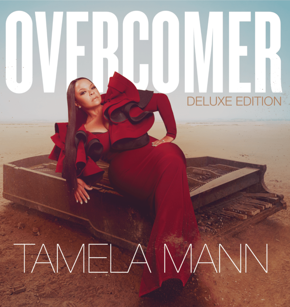 Tamela Mann Announces Release Of Covercomer: Deluxe Edition! Available ...