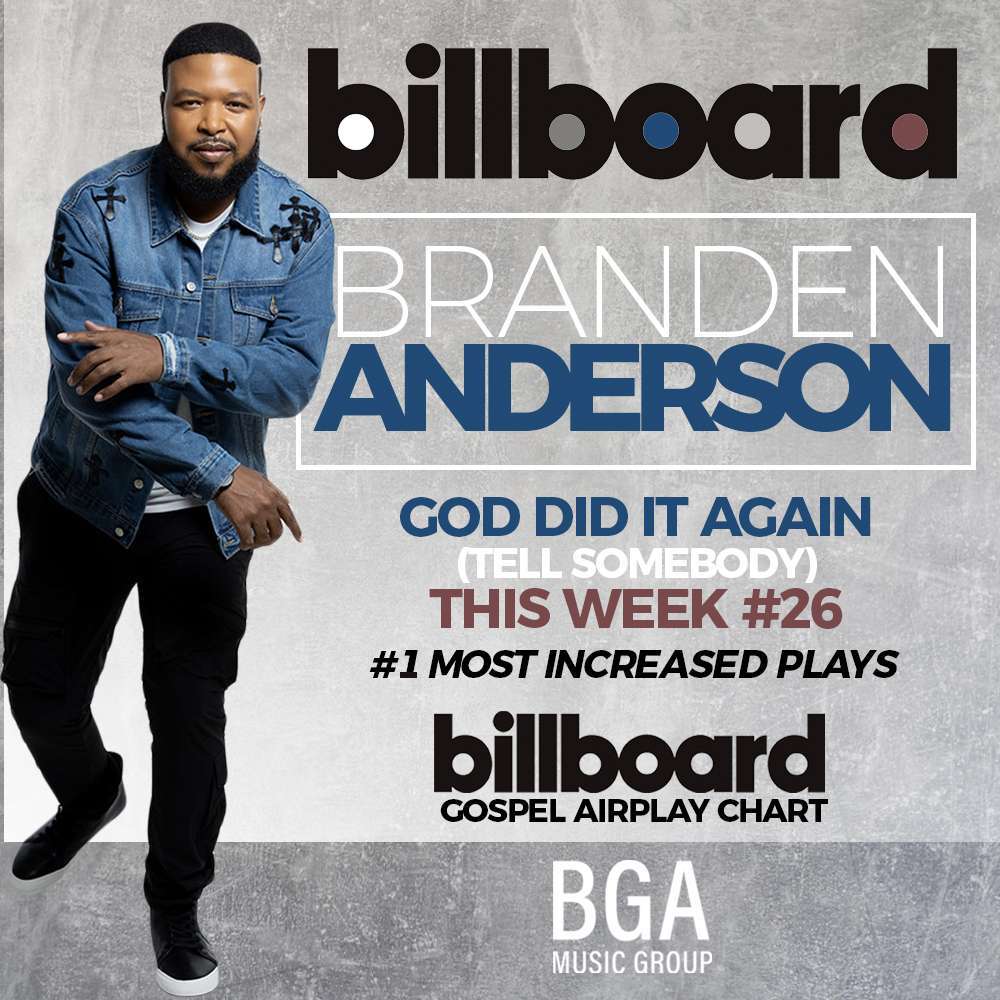 branden-anderson-releases-official-music-video-for-hit-debut-solo-single-“god-did-it-again-(tell-somebody)”-while-continuing-to-climb-the-billboard-gospel-airplay-charts!