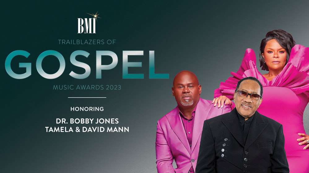 2023-bmi-trailblazers-of-gospel-music-awards-to-honor-gospel-greats-tamela-and-david-mann,-dr.-bobby-jones